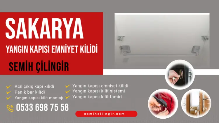 Sakarya Yangın Kapısı Emniyet Kilidi