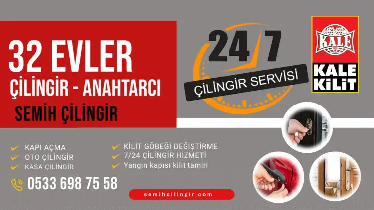 32 Evler Mahallesi Çilingir