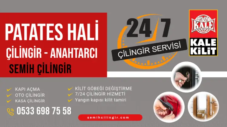 Patates Hali Çilingir